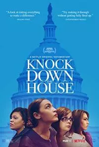 Knock Down The House (2019) Dual Audio Hindi 480p - - 720p poster