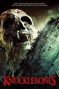 Knucklebones (2016) Dual Audio {Hindi-English} 480p - 720p poster