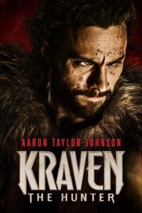 Kraven the Hunter (2024) WEB-DL Dual Audio {Hindi-English} 480p - 720p - 1080p - 2160p 4K SDR poster