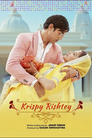 Krispy Rishtay (2024) poster