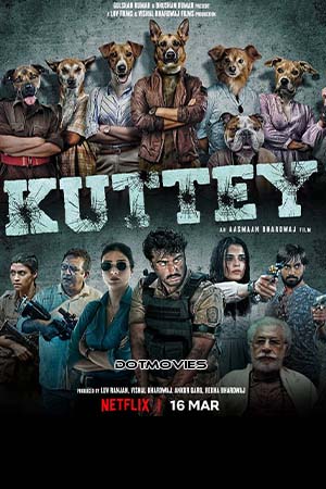Kuttey (2023) Hindi Full Movie WEB-DL 480p - 720p - 1080p poster