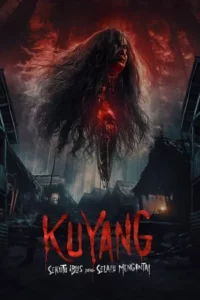 Kuyang (2024) WEB-DL {Indonesian-Audio With English Subtitles} Full Movie 480p - 720p - 1080p poster