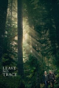 Leave No Trace (2018) Dual Audio [Hindi + English] WeB-DL 480p - 720p - 1080p poster