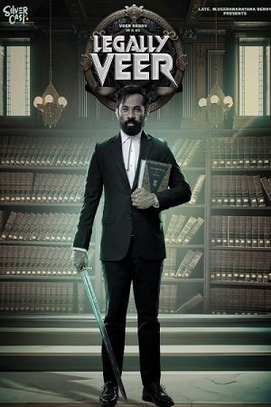 Legally Veer (2024) Hindi Dubbed 2.0 WEB-DL Full Movie 480p - 720p - 1080p poster