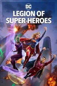 Legion of Super-Heroes (2023) BluRay {English With Subtitles} Full Movie 480p - 720p - 1080p poster