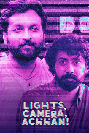 Lights, Camera, Achhan (2025) poster