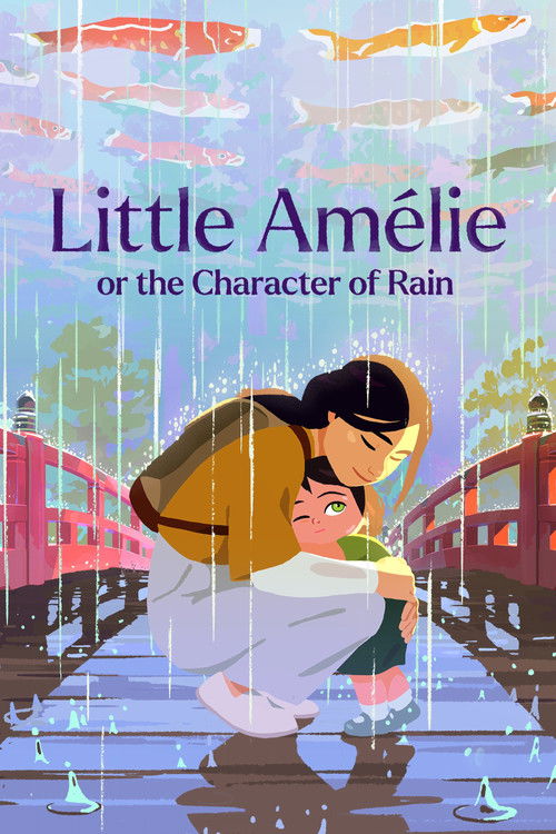 Little Amélie or the Character of Rain (2025) Blu-Ray Dual Audio {Hindi-English} 480p - 720p - 1080p poster