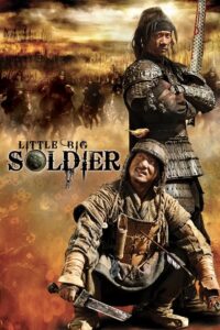 Little Big Soldier (2010) BluRay Dual Audio {Hindi-Chinese} 480p - 720p - 1080p poster