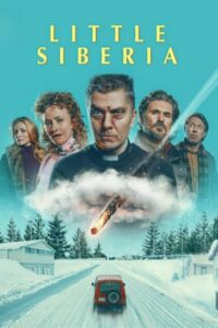 Little Siberia (2025) WEB-DL Dual Audio {Hindi-English} Netflix 480p - 720p - 1080p poster