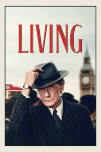 Living (2022) Dual Audio {Hindi-English} BluRay 480p - 720p - 1080p poster