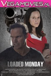 Loaded Monday (2021) English 480p - 720p poster