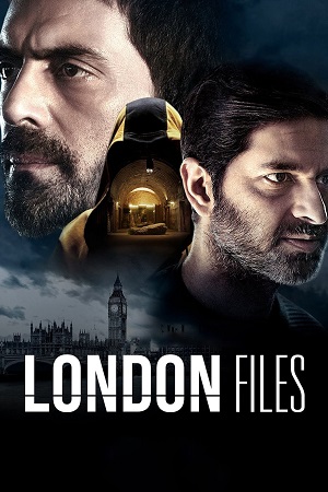 London Files (2022) Season 1 Hindi Complete Voot Select Original WEB Series 480p - 720p - 1080p WEB-DL poster