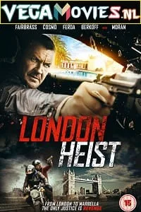 London Heist (Gunned Down) (2017) Dual Audio [Hindi + English] WeB-DL 480p - 720p - 1080p poster