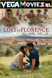 Lost in Florence (2017) Dual Audio [Hindi-English] WeB-DL 480p - 720p - 1080p poster