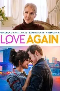 Love Again (2023) Dual Audio [Hindi (ORG 5.1) + English] WeB-DL 480p - 720p - 1080p - 2160p 4K poster