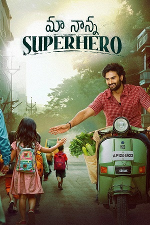 Maa Nanna Superhero (2025) poster