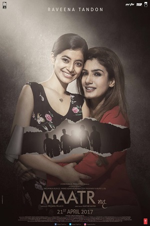 Maatr (2017) Hindi Full Movie WEB-DL 480p - 720p - 1080p poster