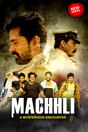 Machhli (2023) S01 Hindi HDRip Complete WEB Series 480p - 720p - 1080p poster