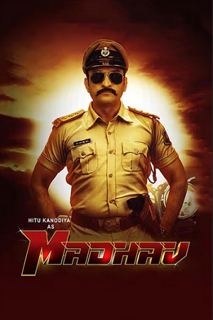 Madhav (2022) Gujarati DD5.1 WEB-DL Full Movie 480p - 720p - 1080p poster