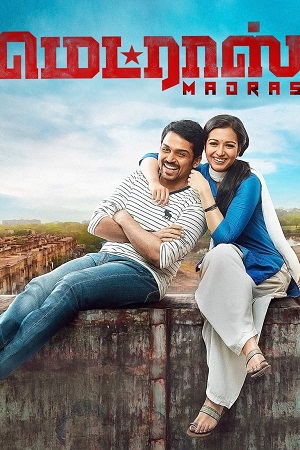 Madras (2014) ORG. Dual Audio [ Hindi – Tamil ] UnCut Full Movie 480p 720p 1080p WEB-DL poster