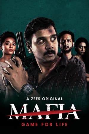 Mafia Season 1 (2020) Hindi ZEE5 Original Complete WEB Series 480p - 720p WEB-DL poster
