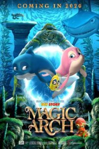 Magic Arch (2020) Dual Audio [Hindi + English] WeB-DL 480p - 720p - 1080p poster