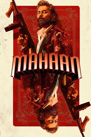 Mahaan (2022) poster