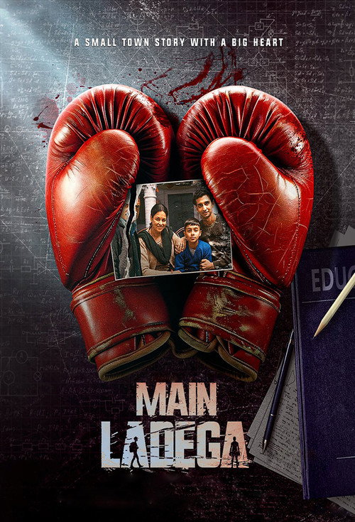Main Ladega (2024) JHS WEB-DL {Hindi DD5.1} Full Movie 480p - 720p - 1080p poster