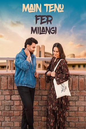 Main Tenu Phir Milangi (2025) poster