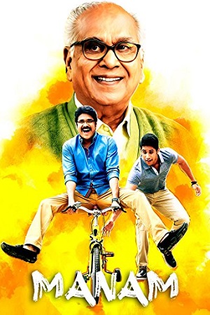 Manam (2014) Dual Audio [Hindi DDP5.1-Telugu] WeB-DL 480p - 720p - 1080p poster