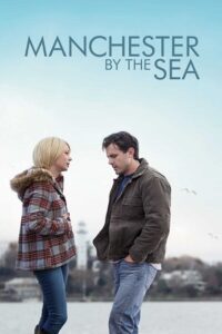 Manchester by the Sea (2016) BluRay Dual Audio {Hindi-English} 480p - 720p - 1080p poster
