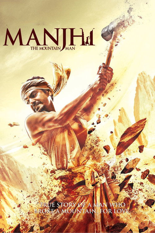 Manjhi: The Mountain Man (2015) Hindi Full Movie WEB-DL 480p - 720p - 1080p poster