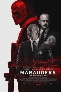 Marauders (2016) Dual Audio {Hindi-English} 480p - 720p BluRay poster