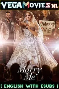 Marry Me (2022) {English With ESubs} Full Movie WEB-DL 480p - 720p - 1080p poster
