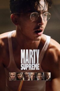 Marty Supreme (2025) WEB-DL Dual Audio {Hindi-English} 480p - 720p - 1080p poster
