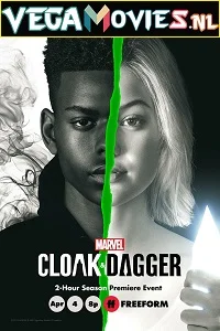 Marvel Cloak & Dagger (Season 1 – 2) {English With Subtitles} 480p - 720p poster