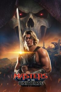 Masters of the Universe (2026) WEB-DL Dual Audio {Hindi-English} Amazon-Prime 480p - 720p - 1080p & 2160p 4K SDR poster