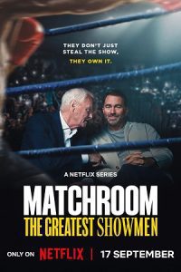 Matchroom: The Greatest Showmen (2025) poster