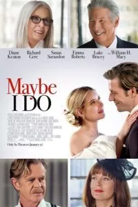 Maybe I Do (2023) WEB-DL {English With Subtitles} Full Movie 480p - 720p - 1080p poster