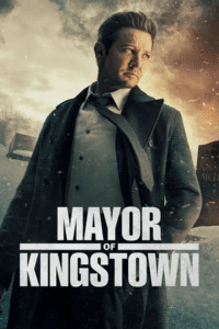 Mayor of Kingstown (Season 1 – 3) {English With Subtitles} Complete All-Episodes 720p x265 WEB-DL poster