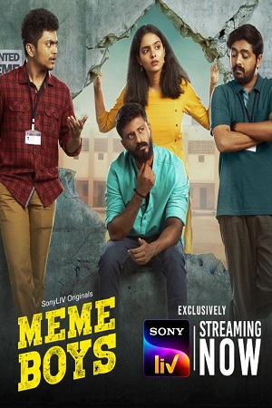 Meme Boys Season 1 (2022) Hindi SonyLIV Complete Web Series 480p - 720p WEB-DL poster