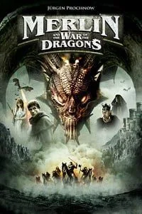 Merlin and the War of the Dragons (2008) Dual Audio Hindi 480p - 720p poster