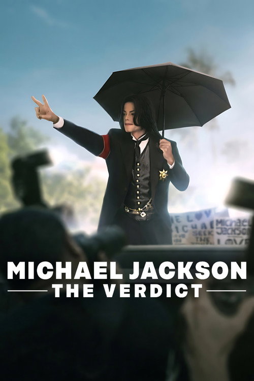 Michael Jackson: The Verdict (Season 1) Dual Audio {Hindi-English} Netflix Series 480p 720p & 1080p WEB-DL poster