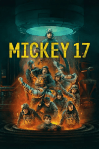 Mickey 17 (2025) WEB-DL {English With Subtitles} Full Movie 480p - 720p - 1080p poster