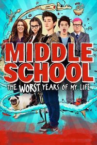 Middle School: The Worst Years of My Life (2016) poster
