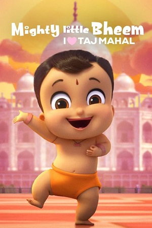 Mighty Little Bheem: I Love Taj Mahal (2022) Hindi Netflix Short Movie WEB-DL 480p - 720p - 1080p poster