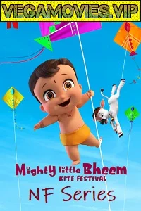 Mighty Little Bheem: Kite Festival (2021) S01 Hindi Complete Netflix WEB Series 720p HDRip poster