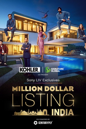 Million Dollar Listing India – Season 1 [S01E11 Added] Hindi Full Indian Show 480p - 720p - 1080p WEB-DL poster