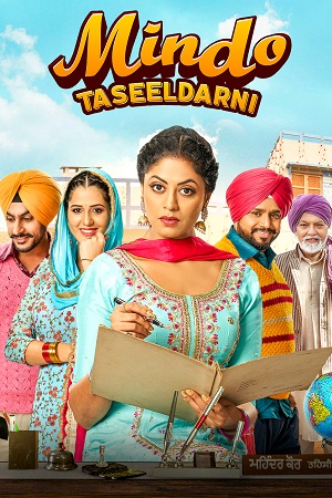 Mindo Taseeldarni (2019) Punjabi Full Movie WEB-DL 480p - 720p - 1080p poster