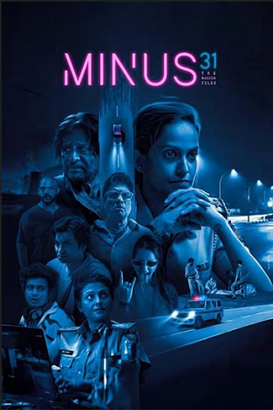Minus 31: The Nagpur Files (2023) WEB-DL {Hindi DD5.1} Full Movie 480p - 720p - 1080p poster